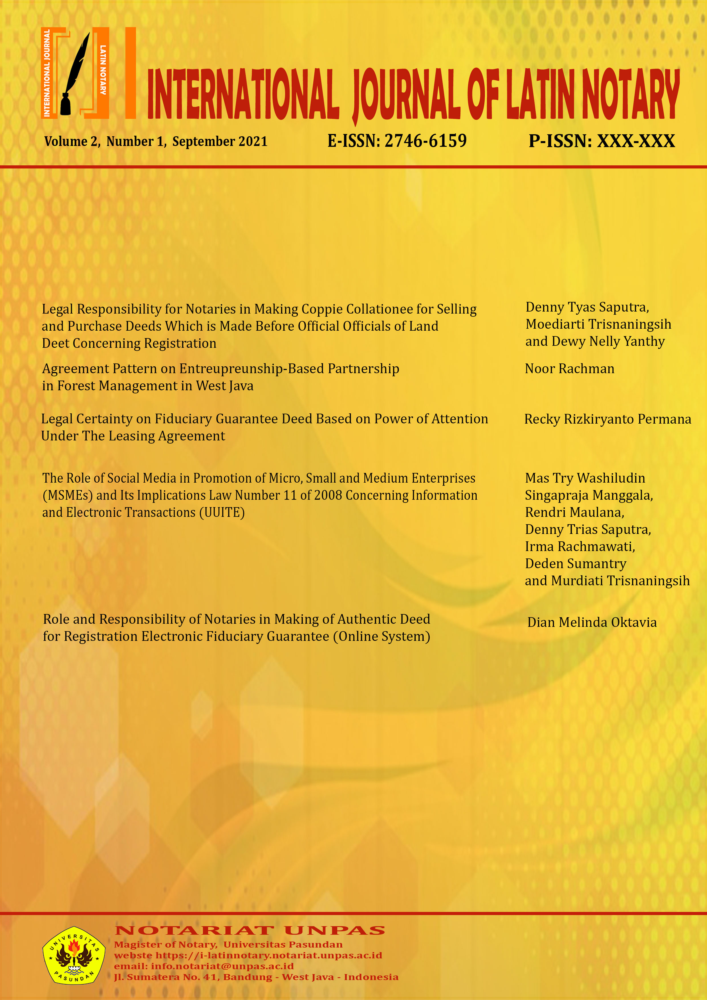 					View Vol. 1 No. 1 (2020): Internasional Journal of Latin Notary, Vol. 1, No. 1, September 2020
				